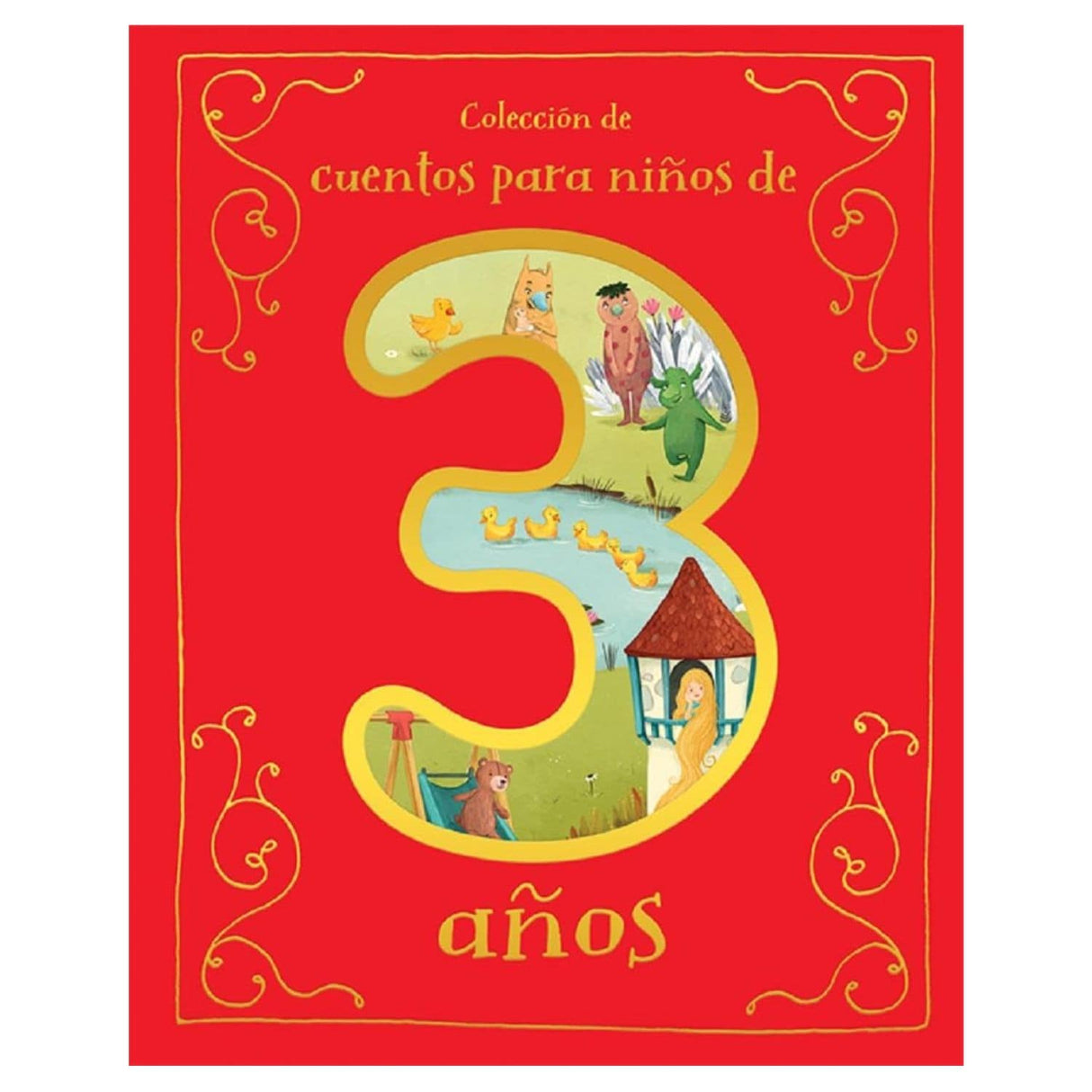 Colección de Cuentos para Niños de 3 Años - Varios Autores