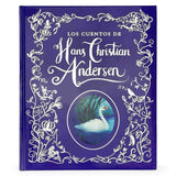 Los Cuentos de Hans Christian Andersen - Hans Christian Andersen