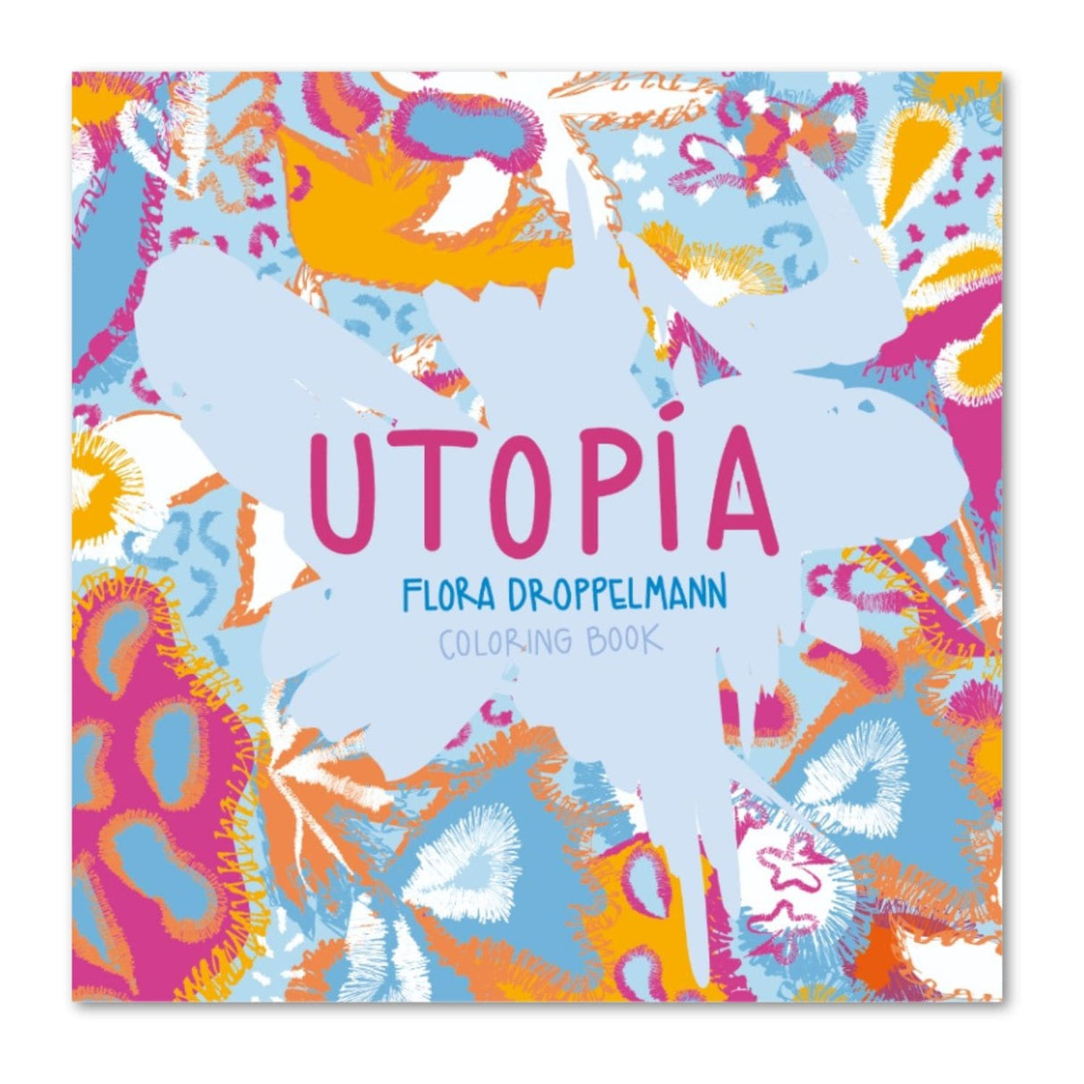 Utopía - Flora Droppelmann